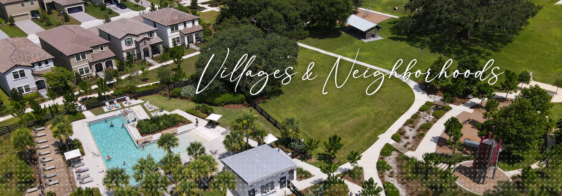 Neighborhoods and Villages in the Waterlin Community